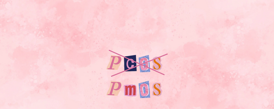 What is PCOS – now called PMOS?